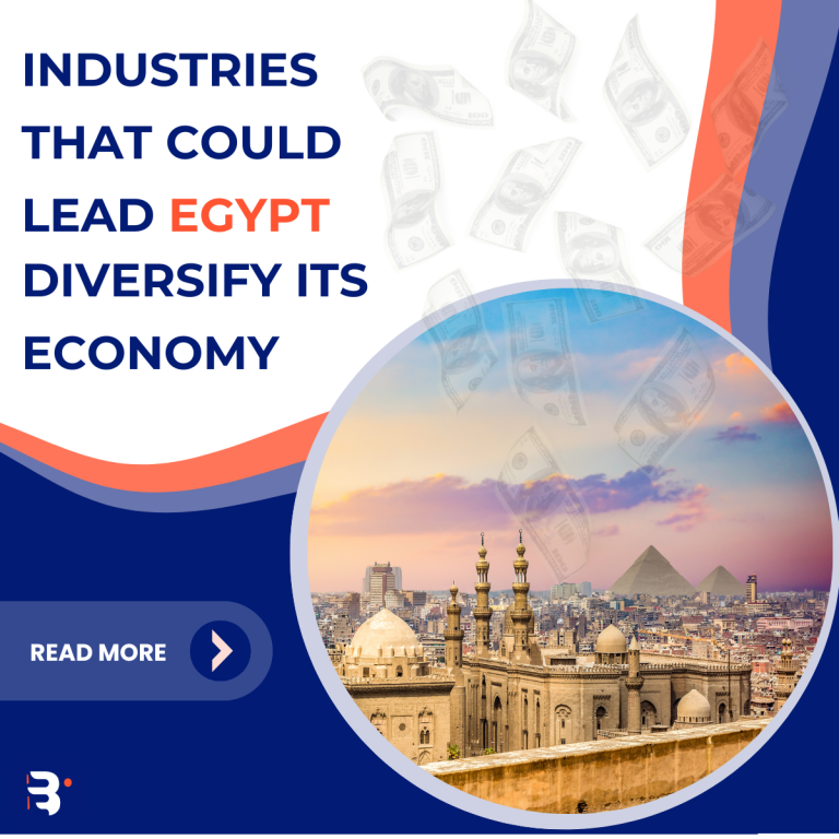 Industries That Could Lead Egypt Diversify Its Economy