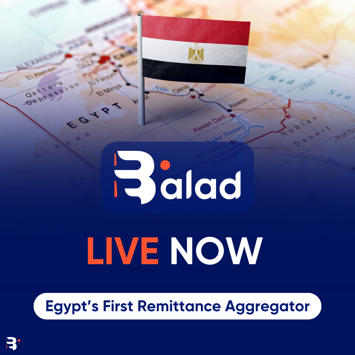 Balad goes live as Egypt's first remittance aggregator, revolutionizing cross-border payments with seamless and secure transfers.